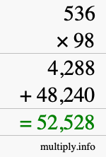 How to calculate 536 times 98 using long multiplication
