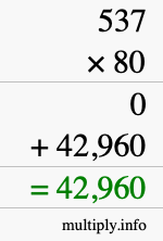 How to calculate 537 times 80 using long multiplication