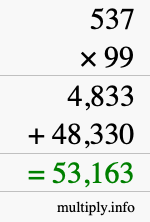How to calculate 537 times 99 using long multiplication