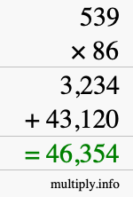 How to calculate 539 times 86 using long multiplication