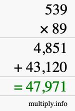 How to calculate 539 times 89 using long multiplication