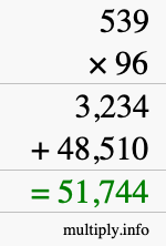 How to calculate 539 times 96 using long multiplication