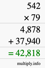 How to calculate 542 times 79 using long multiplication How to calculate 542 times 79 using long multiplication
