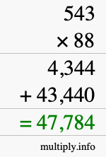 How to calculate 543 times 88 using long multiplication How to calculate 543 times 88 using long multiplication