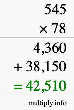 How to calculate 545 times 78 using long multiplication