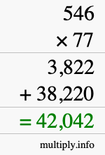 How to calculate 546 times 77 using long multiplication