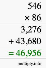 How to calculate 546 times 86 using long multiplication