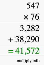 How to calculate 547 times 76 using long multiplication