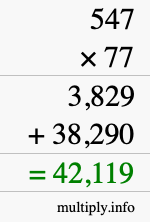 How to calculate 547 times 77 using long multiplication