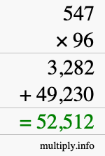 How to calculate 547 times 96 using long multiplication How to calculate 547 times 96 using long multiplication
