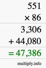 How to calculate 551 times 86 using long multiplication