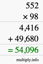 How to calculate 552 times 98 using long multiplication