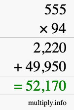 How to calculate 555 times 94 using long multiplication