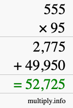 How to calculate 555 times 95 using long multiplication How to calculate 555 times 95 using long multiplication