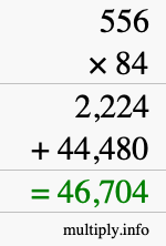 How to calculate 556 times 84 using long multiplication