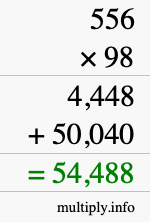 How to calculate 556 times 98 using long multiplication
