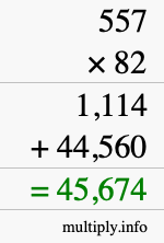 How to calculate 557 times 82 using long multiplication How to calculate 557 times 82 using long multiplication