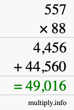 How to calculate 557 times 88 using long multiplication