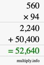How to calculate 560 times 94 using long multiplication