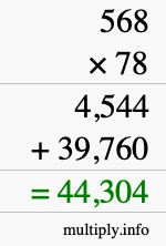 How to calculate 568 times 78 using long multiplication How to calculate 568 times 78 using long multiplication