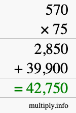 How to calculate 570 times 75 using long multiplication