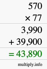 How to calculate 570 times 77 using long multiplication