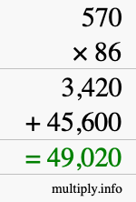 How to calculate 570 times 86 using long multiplication
