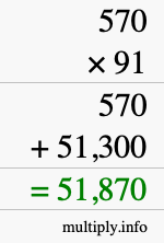 How to calculate 570 times 91 using long multiplication