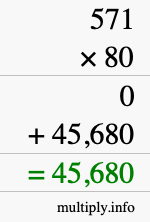 How to calculate 571 times 80 using long multiplication