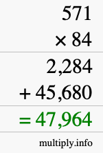 How to calculate 571 times 84 using long multiplication