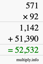How to calculate 571 times 92 using long multiplication How to calculate 571 times 92 using long multiplication