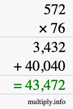 How to calculate 572 times 76 using long multiplication