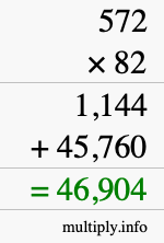 How to calculate 572 times 82 using long multiplication