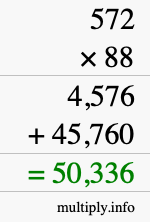 How to calculate 572 times 88 using long multiplication