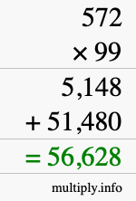 How to calculate 572 times 99 using long multiplication