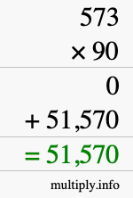 How to calculate 573 times 90 using long multiplication