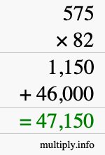 How to calculate 575 times 82 using long multiplication