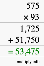 How to calculate 575 times 93 using long multiplication