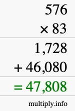 How to calculate 576 times 83 using long multiplication
