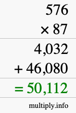 How to calculate 576 times 87 using long multiplication