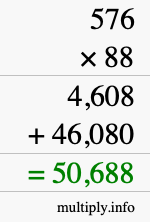 How to calculate 576 times 88 using long multiplication