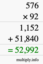 How to calculate 576 times 92 using long multiplication