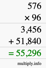 How to calculate 576 times 96 using long multiplication