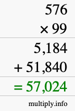 How to calculate 576 times 99 using long multiplication