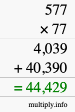 How to calculate 577 times 77 using long multiplication