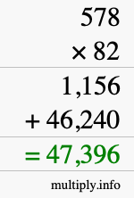 How to calculate 578 times 82 using long multiplication