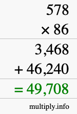 How to calculate 578 times 86 using long multiplication