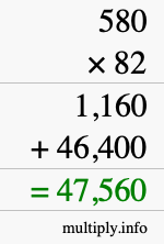How to calculate 580 times 82 using long multiplication