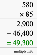 How to calculate 580 times 85 using long multiplication How to calculate 580 times 85 using long multiplication