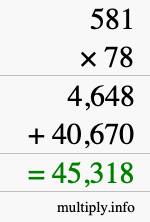 How to calculate 581 times 78 using long multiplication